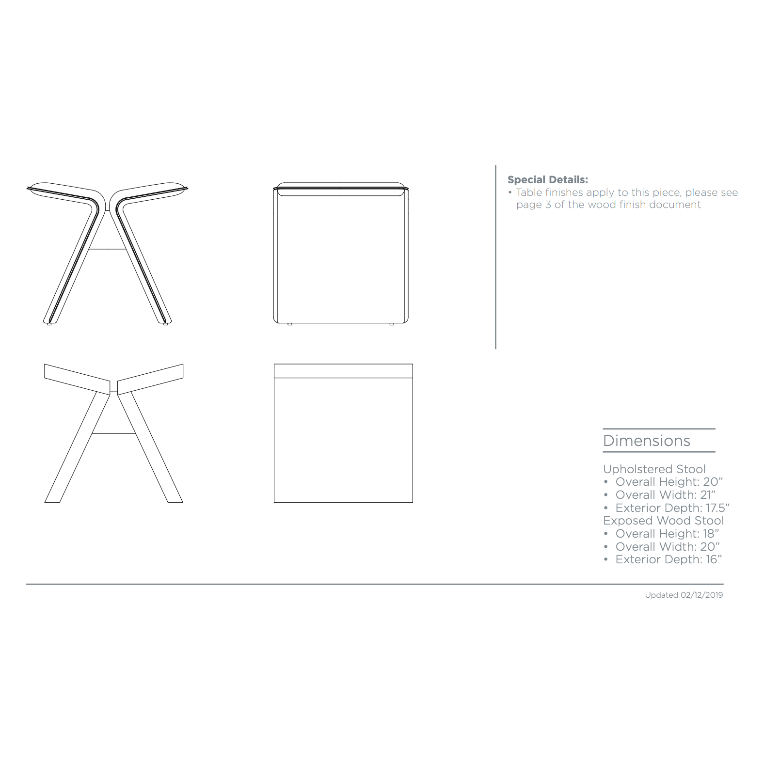 The Butterfly Upholstered Occasional Stool by Verellen is abstract and beautiful. This comes standard with:  soy based poly wrap seat construction double needle stitch detail knife edge upholstery style sits on glides standard walnut brace